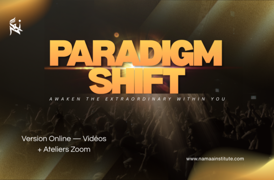 Paradigm Shift : Réveillez l'Extraordinaire en Vous