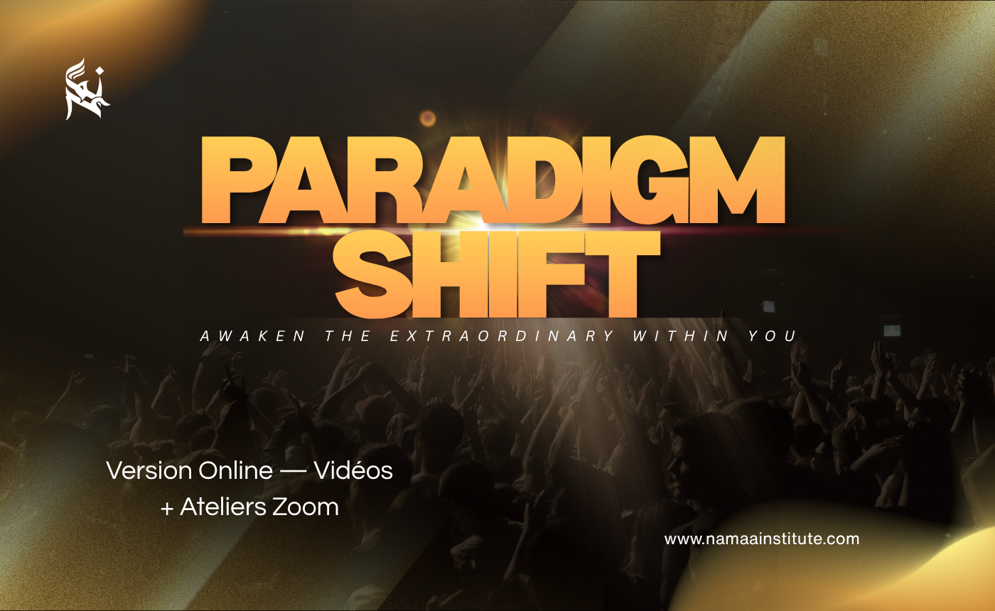 Paradigm Shift : Réveillez l&rsquo;Extraordinaire en Vous